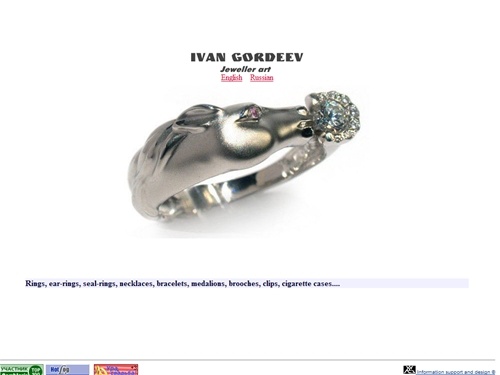 Gordeev Ivan, the  jeweller. Russian jewellery. The exclusive jewels to order. Jewellery art. Handiwork. Original design. Rings, ear-rings, seal-rings, necklaces, bracelets, medalions, brooches, clips, cigarette cases of gold, platinum, diamonds. Expensiv